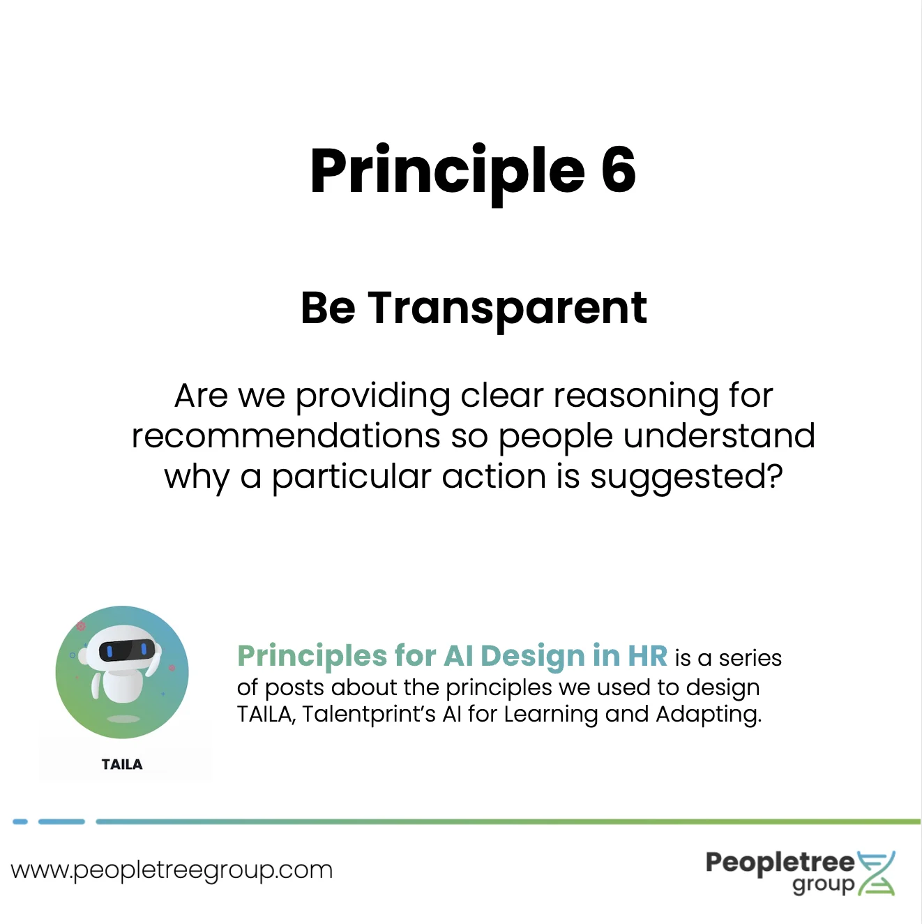 TAILA AI Principle 6: Be Transparent